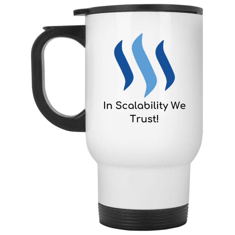 Steem in scalability we trust - White Travel Mug