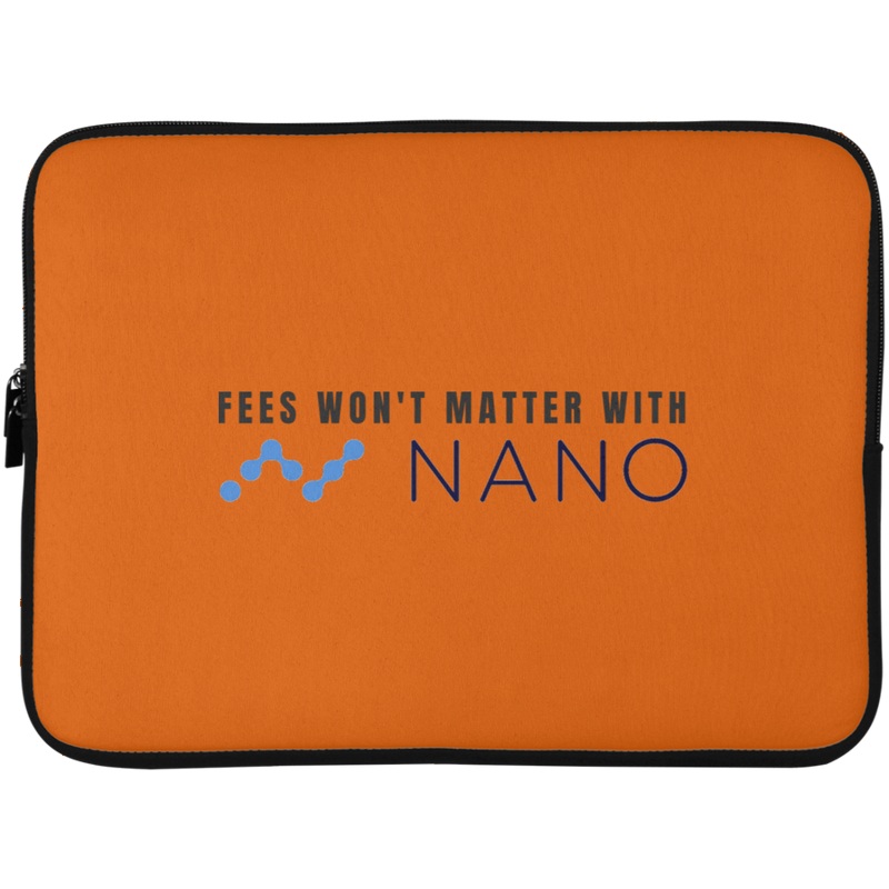 Fees won't matter with nano - Laptop Sleeve - 15 Inch