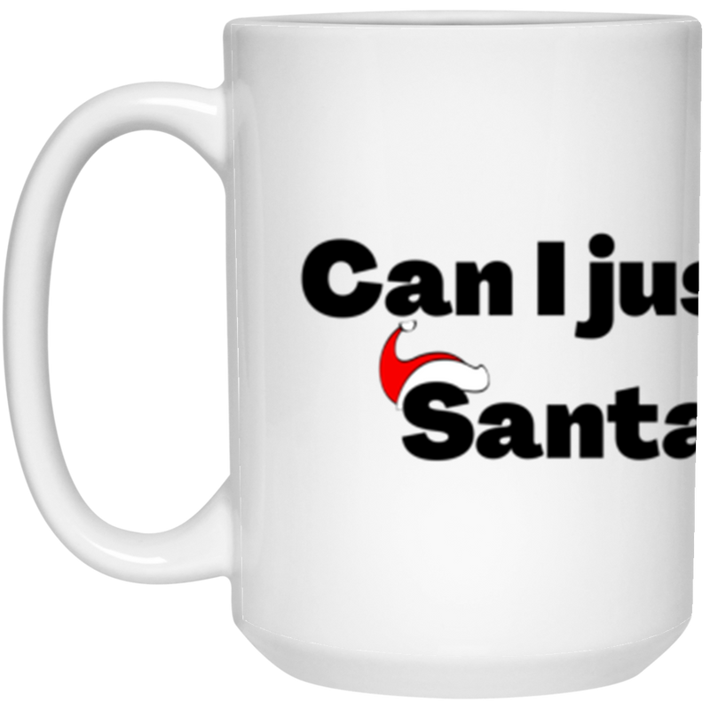 Ask Santa for Bitcoin - 15 oz. White Mug