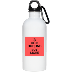 Keep hodling - 20 oz. Stainless Steel Water Bottle