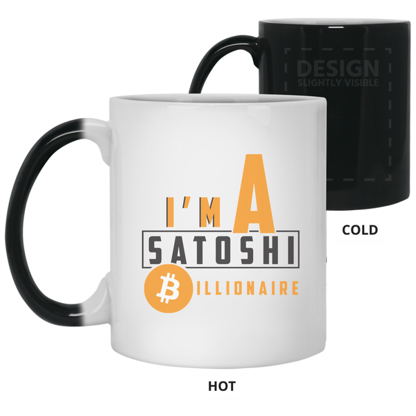 I'm a satoshi billionaire - 11oz. Color Changing Mug