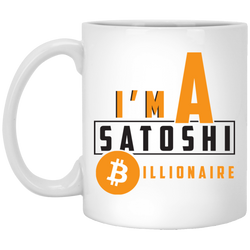 I'm a satoshi billionaire - 11oz. White Mug