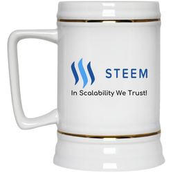Steem in scalability we trust - Beer Stein 22oz.