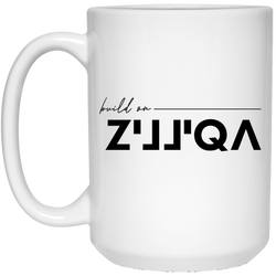Build on Zilliqa - 15 oz. White Mug