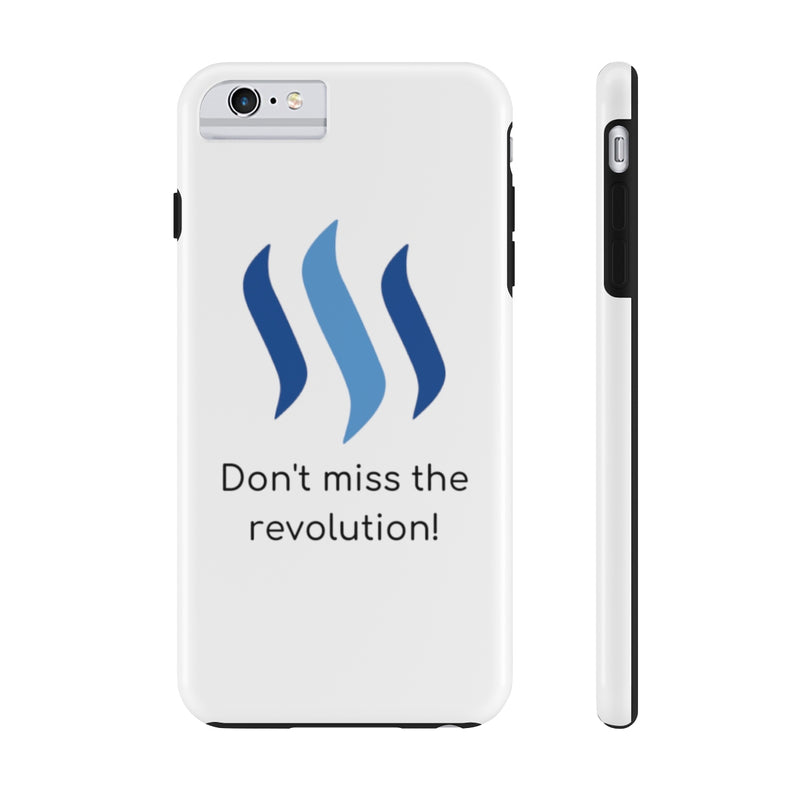 Steem don't miss the revolution - Phone Cases