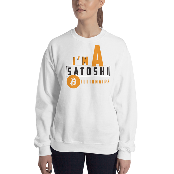 I'm a satoshi billionaire (Bitcoin) – Women’s Crewneck Sweatshirt