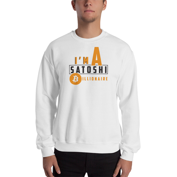 I'm a satoshi billionaire (Bitcoin) - Men's Crewneck Sweatshirt