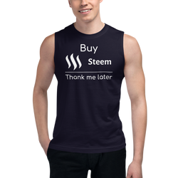 Buy Steem thank me later – Men's Muscle Shirt