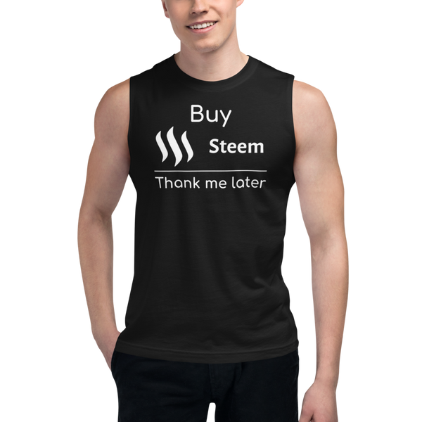 Buy Steem thank me later – Men's Muscle Shirt