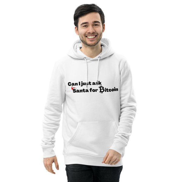 Ask Santa for Bitcoin - Man essential eco hoodie